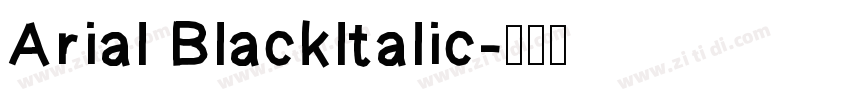 Arial Blackltalic字体转换